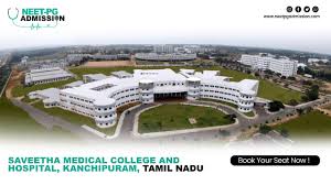 Saveetha Medical College and Hospital, Kanchipuram